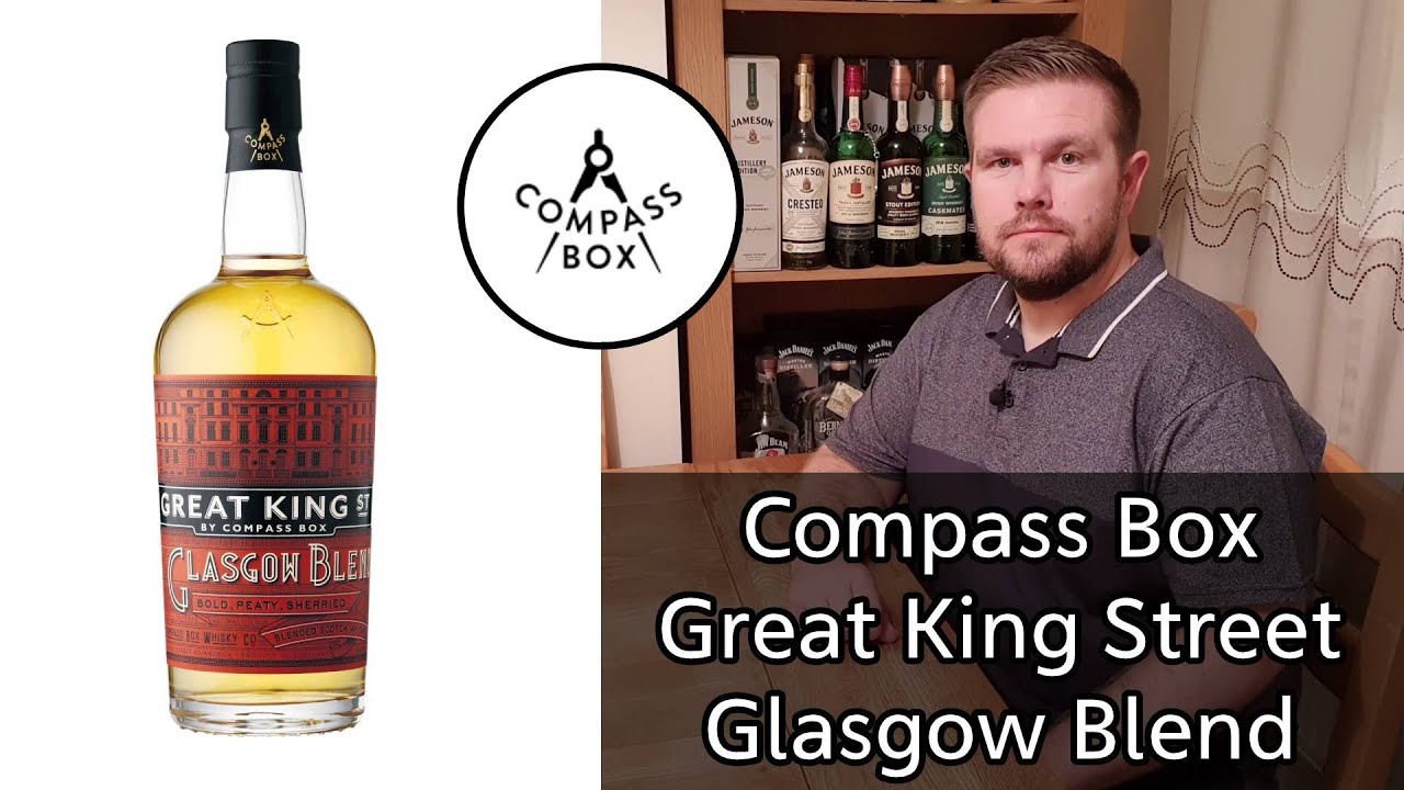 Compass Box Great King Street Glasgow Blend Whisky Review