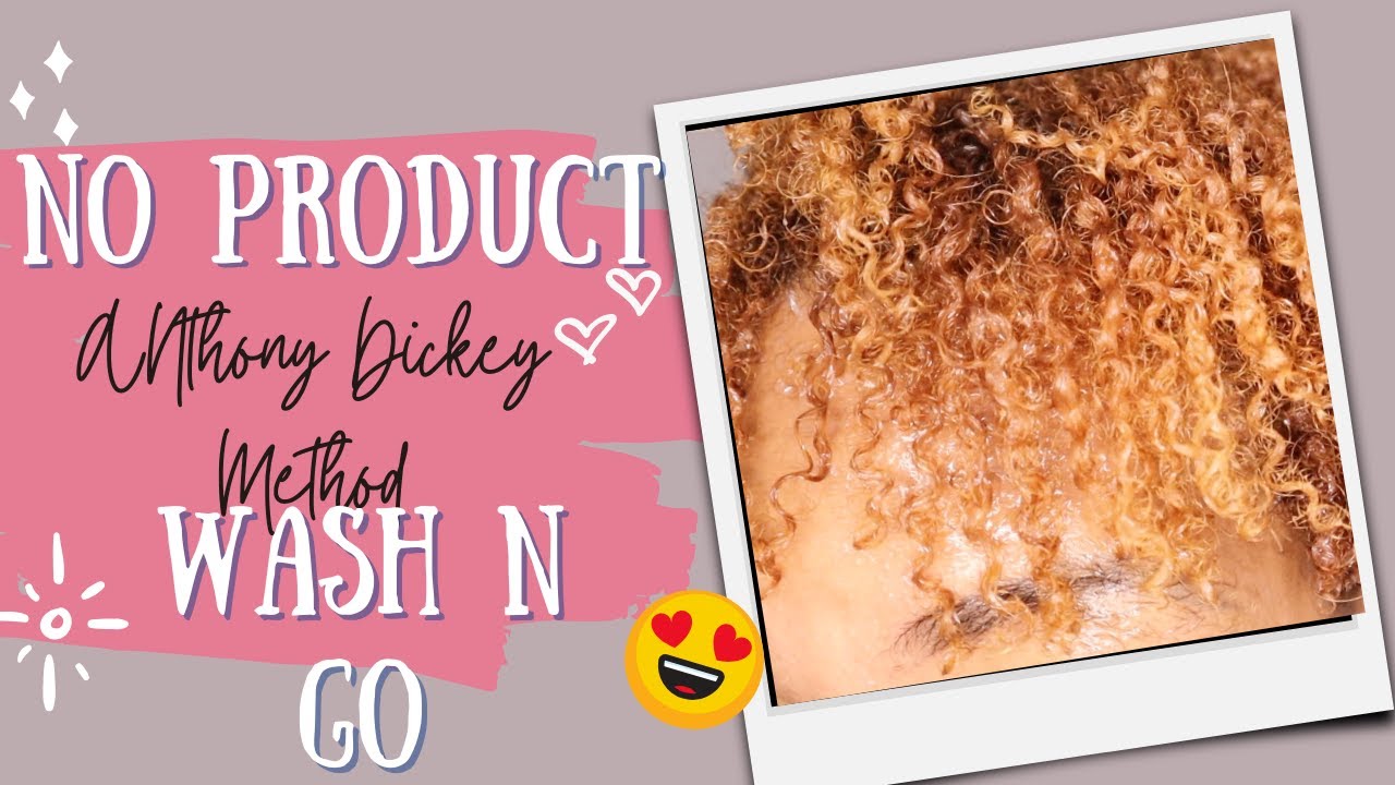 NO PRODUCT Wash n Go| Anthony Dickey Method   #hair #curlyhair