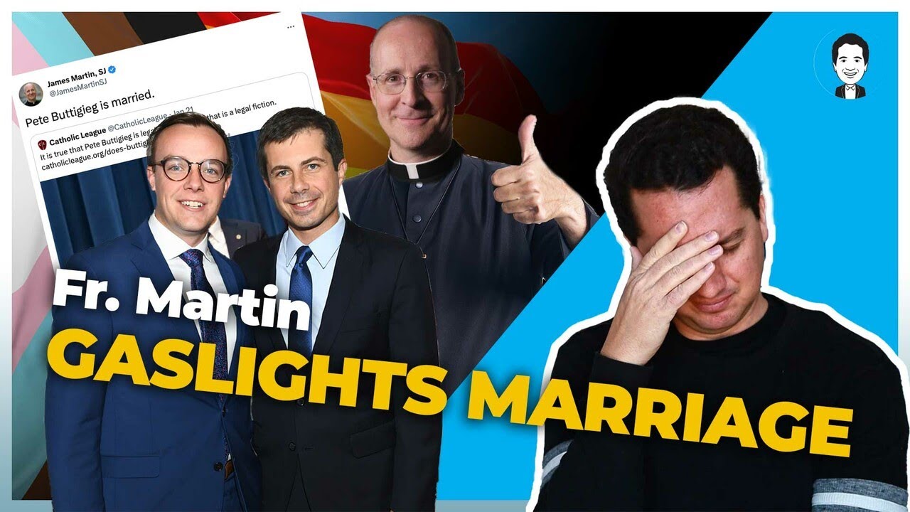 Fr. James Martin's Gaslighting on Marriage