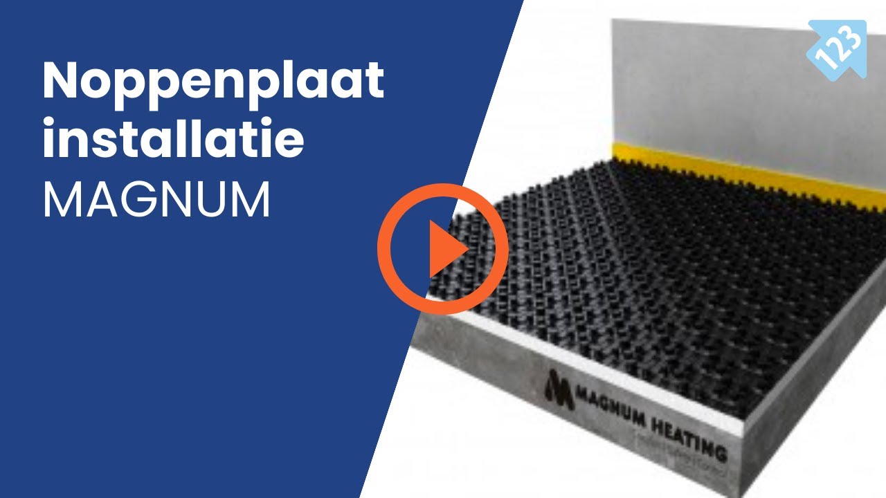 MAGNUM | Noppenplaat installatie
