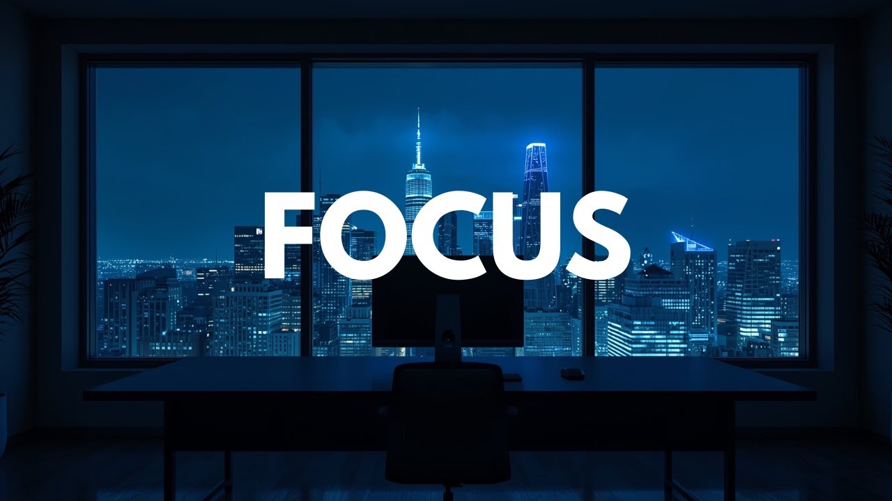Night Productivity – Deep Work Focus Music