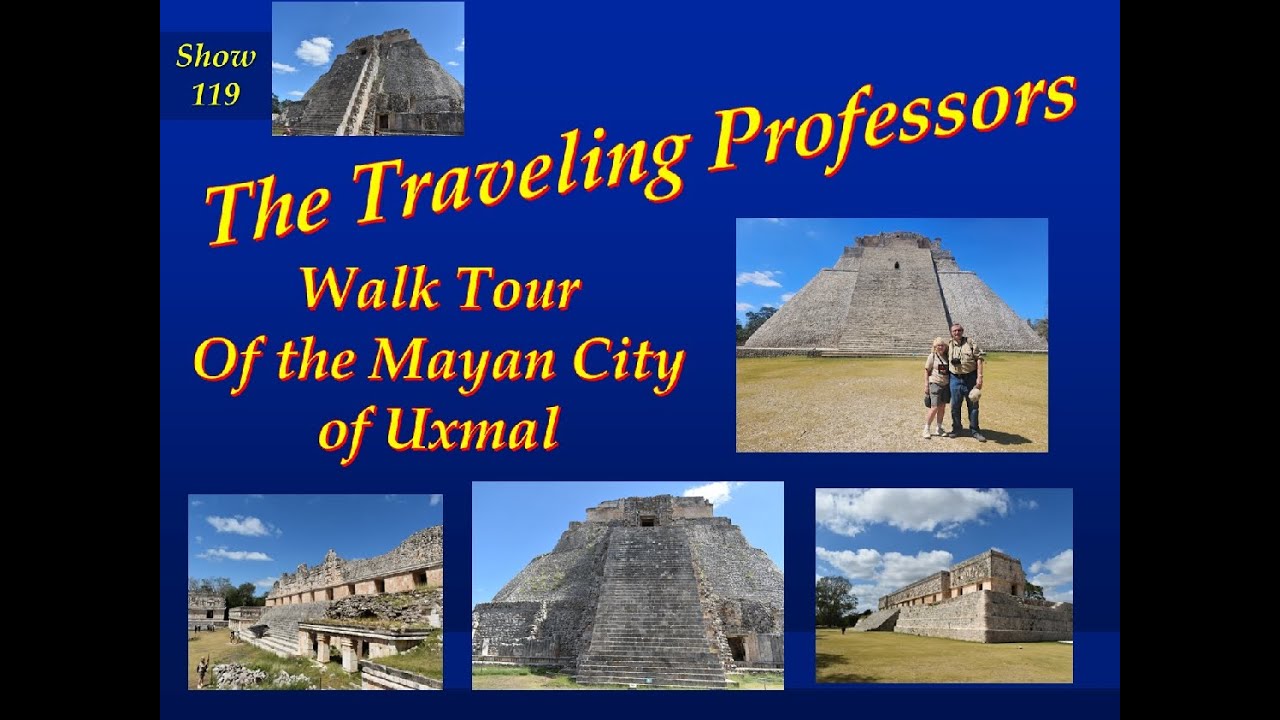 Walking Tour Uxmal Show 119 TPRO