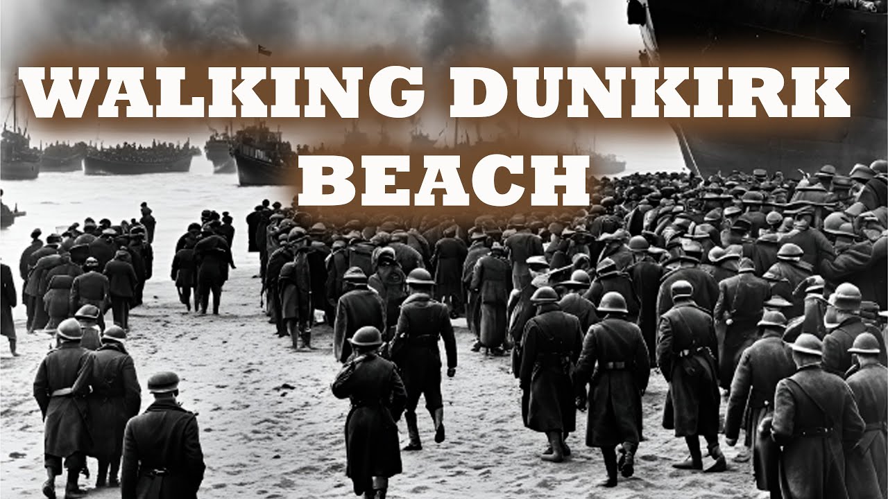 Exploring The Dunkirk Evacuation sites from WW2 - Operation Dynamo