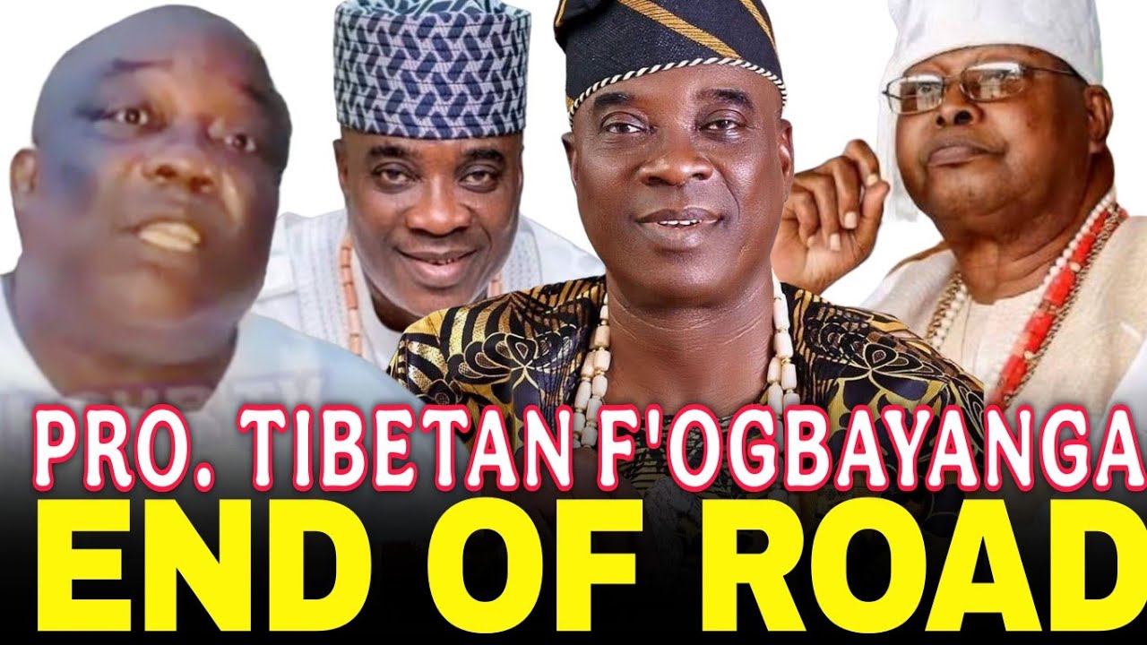 LOBATAN!! PROPHET TIBETAN TI F'OGBAYANGA LORI ORO WASIU AYINDE ATI APERE AWUJALE.  AWON EBI KO K.1 