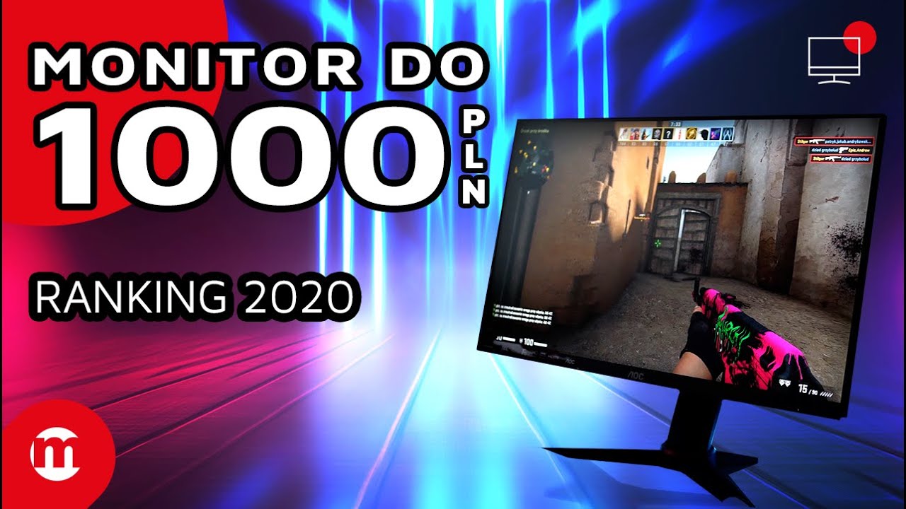 TOP 5 MONITOR&Oacute;W do 1000 PLN | Ranking 2020