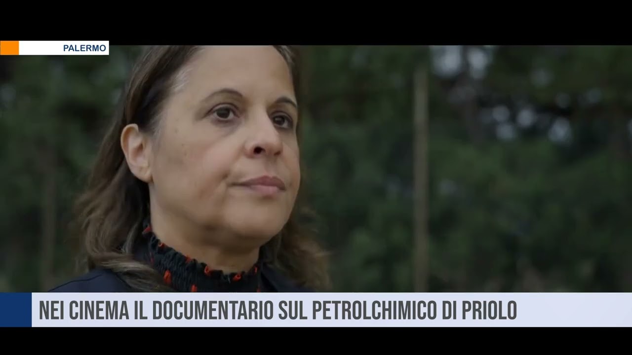 Palermo. Nei cinema il documentario sul petrolchimico di Priolo