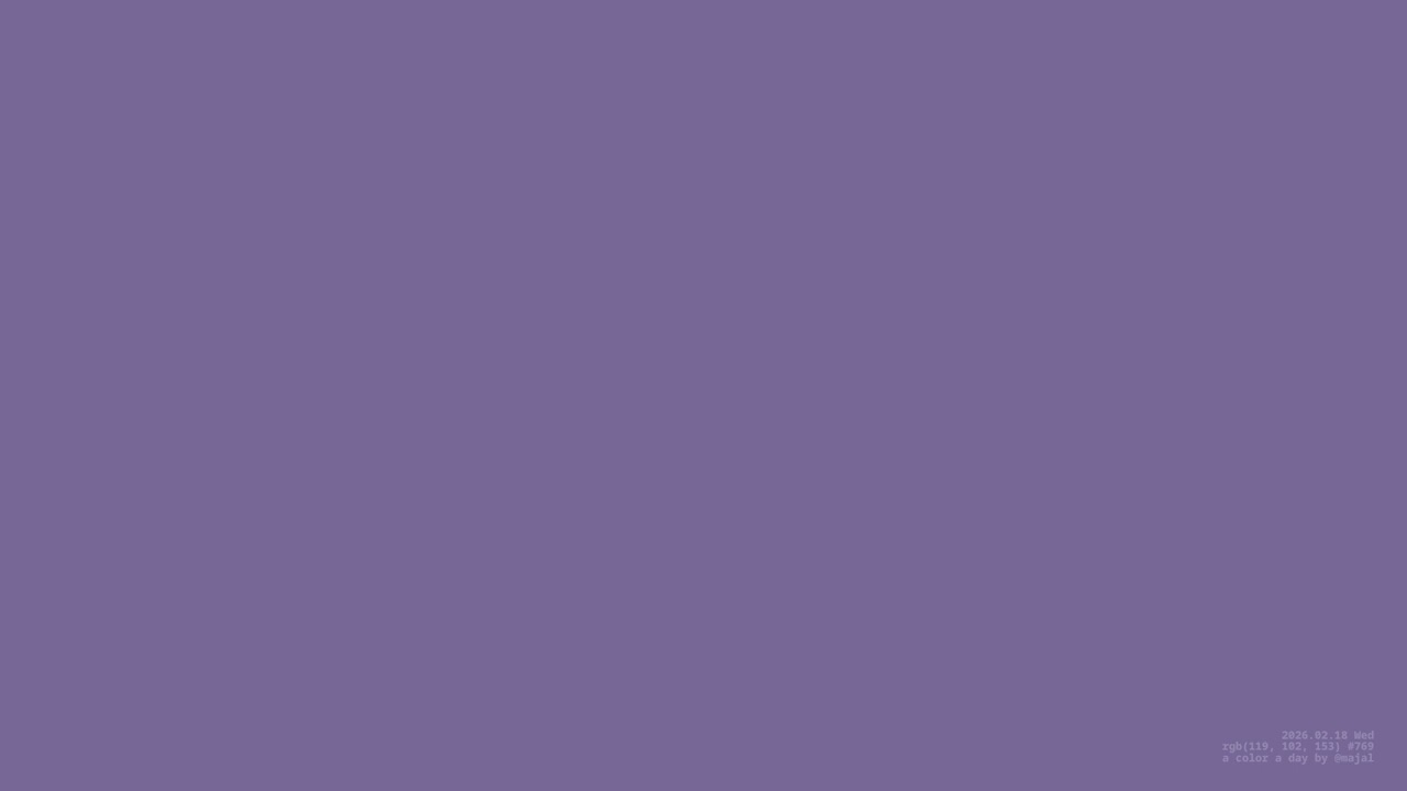 A Color a Day - #769 rgb(119, 102, 153) - 2026.02.18 - 12-bit RGB Colors by @majal