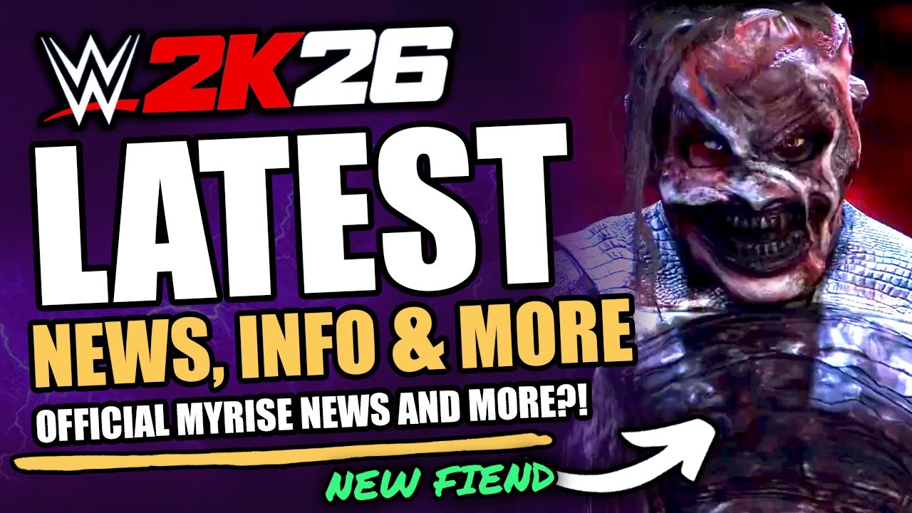WWE 2K26 The Latest News - MyRise, Universe Mode and WWE 2K26 Roster