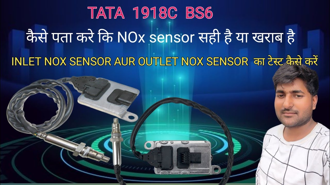 inlet nox sensor aur outlet nox sensor का टेस्ट कैसे करें कि nox sensor sahi ya खराब है