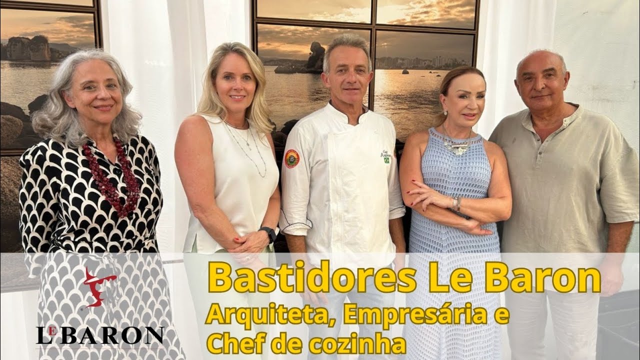 BASTIDORES LE BARON com Mary Schaffer | Arquitetura e maternidade, revestimentos, costela desfiada