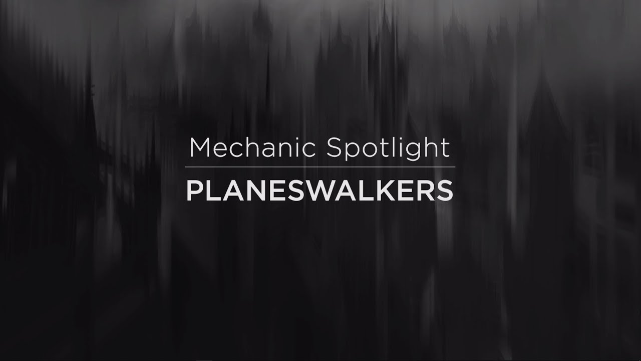 War of the Spark - Mechanic Spotlight: Planeswalkers | Magic