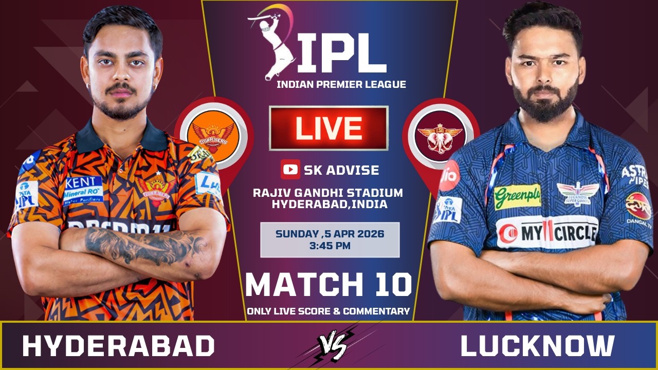 SRH VS LSG MATCH LIVE SCORE & COMMENTARY | IPL 2026 LIVE COMMENTARY | HYDERABAD VS LUCKNOW MATCH