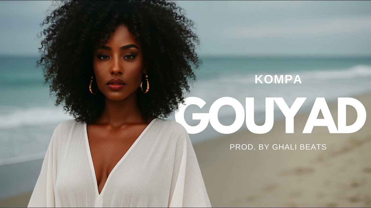 Kompa Gouyad | 
