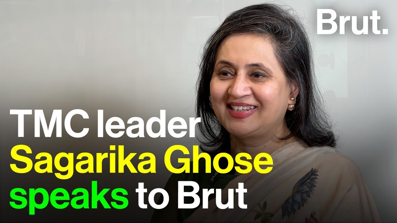 TMC leader Sagarika Ghose speaks to Brut