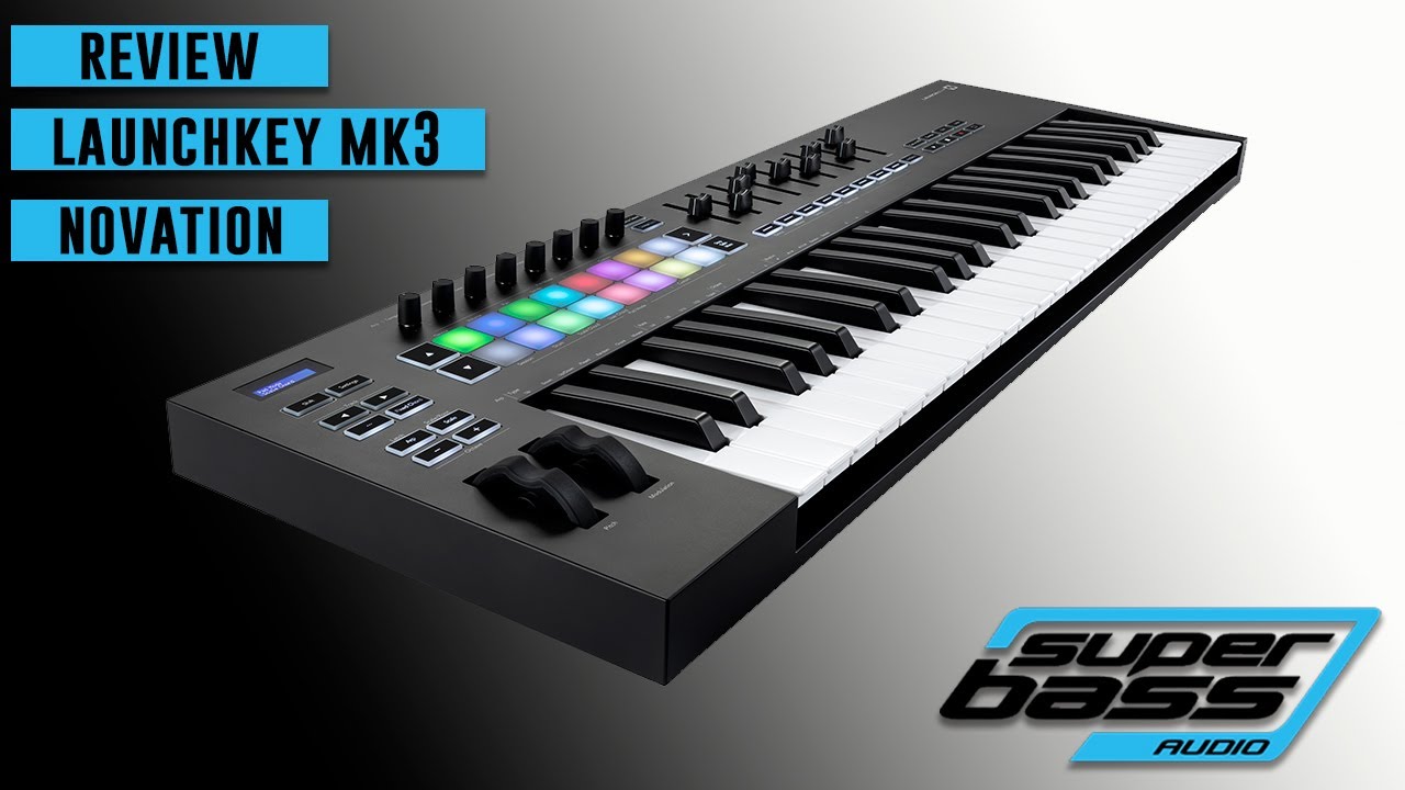 Review en Español Novation Launchkey Mk3 (Superbass Audio)