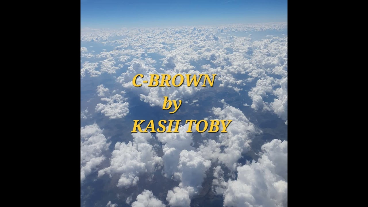 C-Brown by KASII TOBY