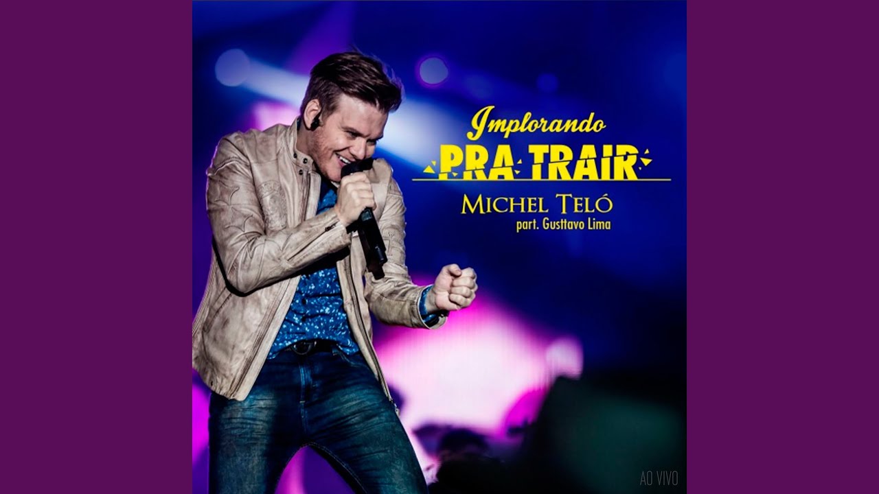 Implorando Pra Trair (Ao Vivo)