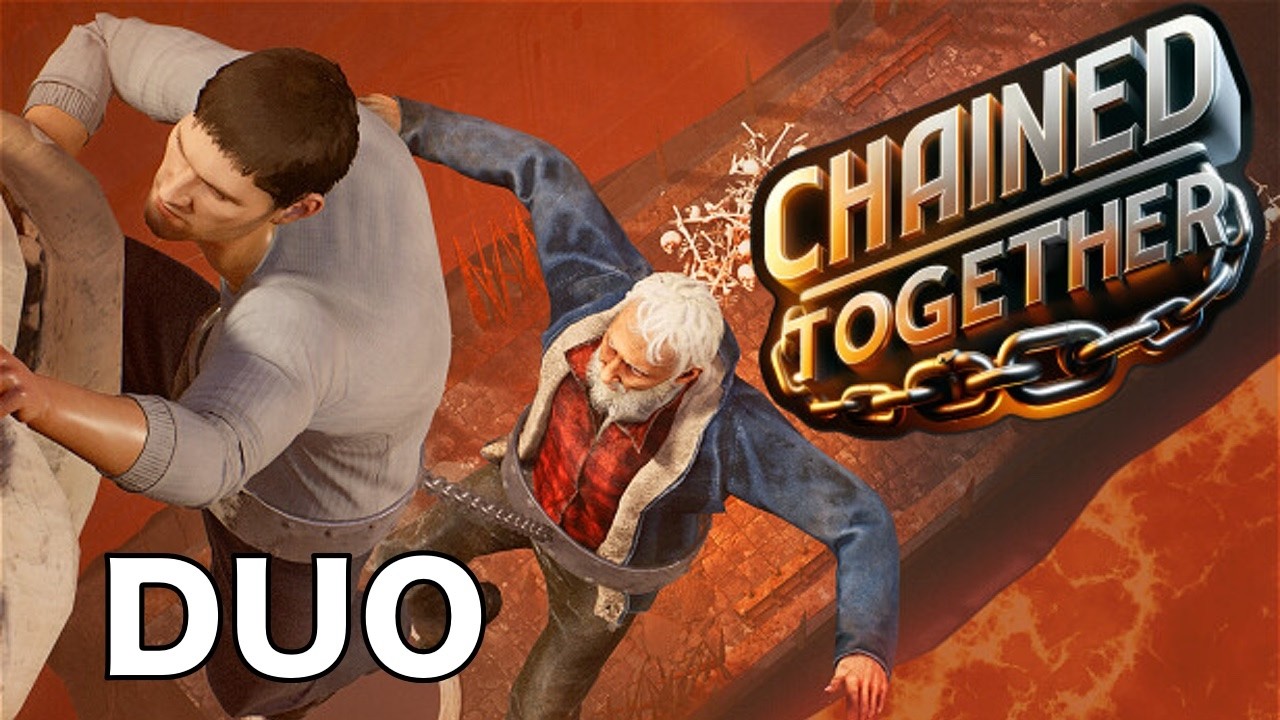 [DUO]【Chained Together】ゲーム垂れ流し生放送