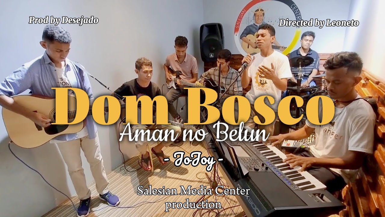 DOM BOSCO AMAN NO BELUN- VLM (Official Music Video)