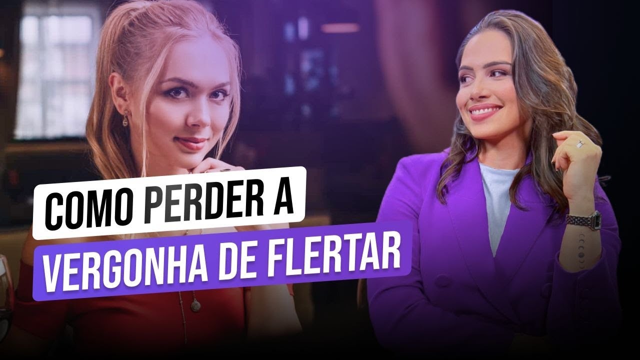 Como perder a vergonha de flertar