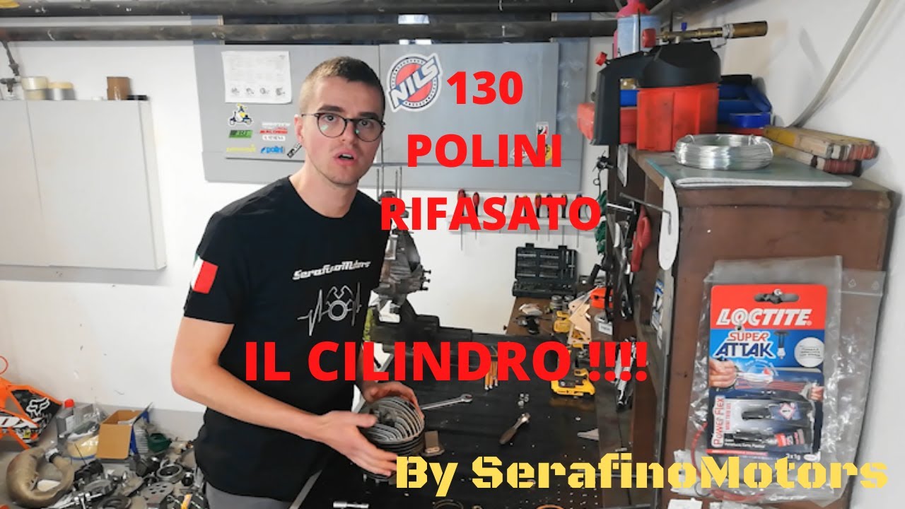 130 POLINI RIFASATO Pt 3 [ IL CILINDRO !!!!]