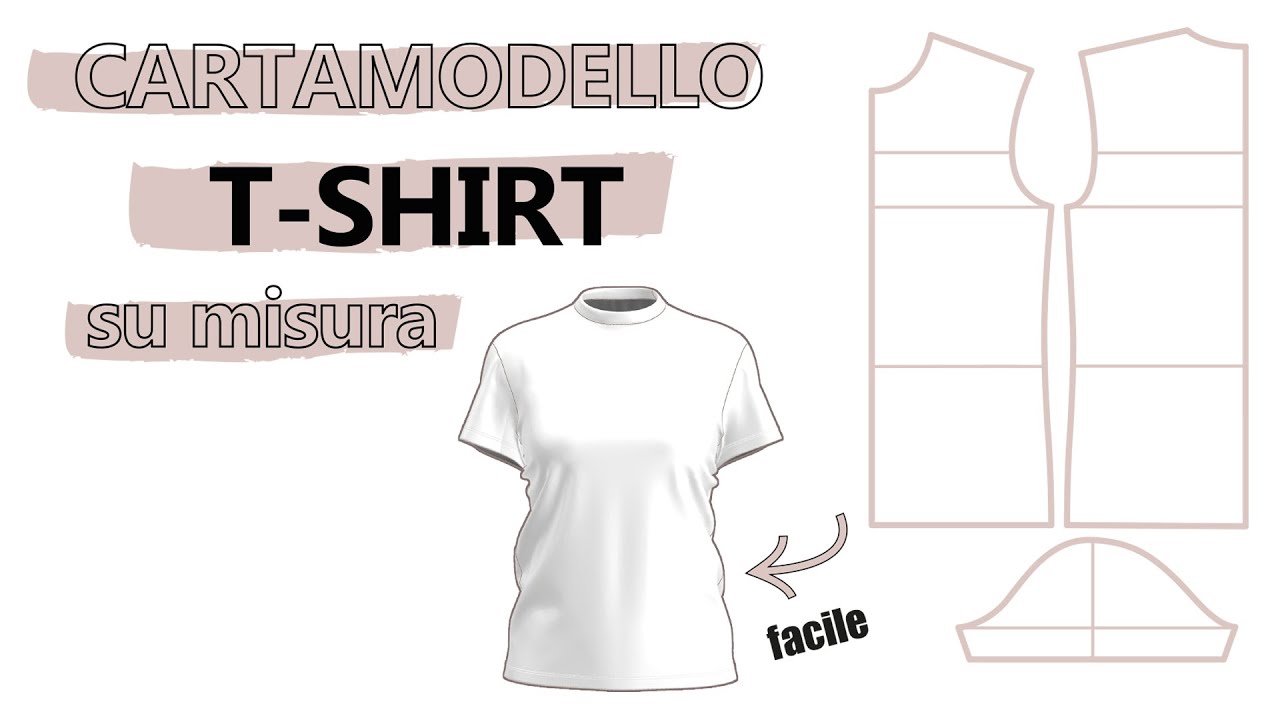Tutorial CARTAMODELLO T-SHIRT BASE su misura | Sara Armellin