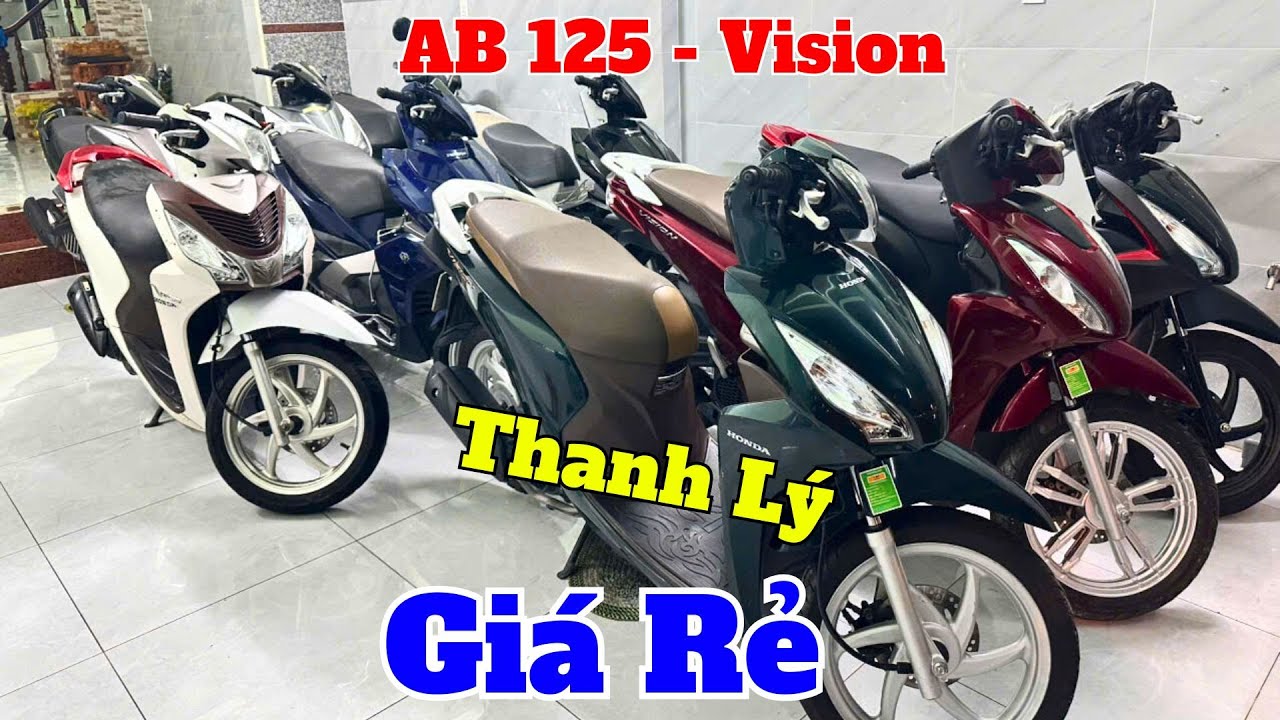 Thanh Lý Xe Máy Cũ Honda AB 125 , Vision Cũ Giá Rẻ - Ship Toàn Quốc