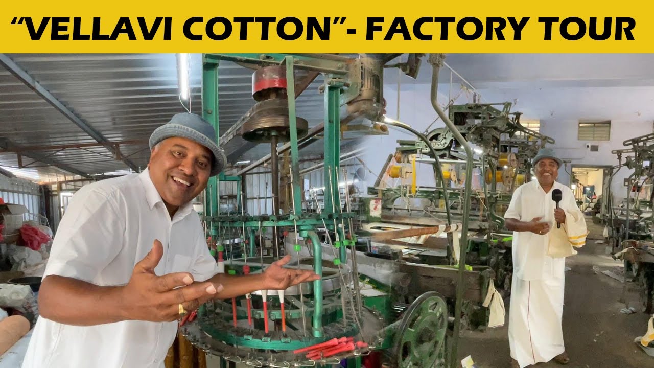 🔥Erode Vellavi Cotton Factory🔥 || Sakalakala Tv || Arunai Sundar ||#dhoti #weavingmachine