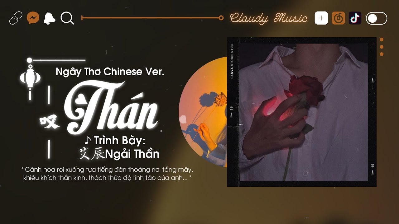 Vietsub - Hot TikTok ♪ Th&aacute;n - Ngải Thần | 叹 - 艾辰 ♪ Ng&acirc;y Thơ - Chinese Ver. Tăng Duy T&acirc;n, Phong Max