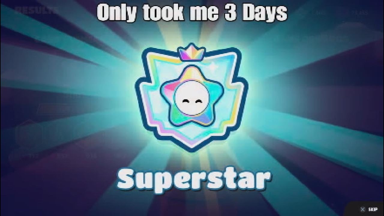 I hit Superstar in Fall Guys