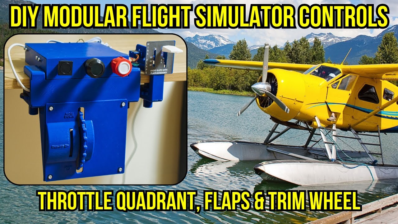 DIY Modular Flight Simulator Controls: Throttle Quadrant, Flaps, and Trim Wheel