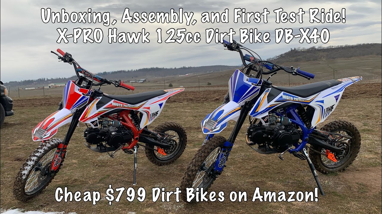 Cheap $799 Dirt Bikes on Amazon!  Unboxing, Assembly, and Ride! X-PRO Hawk 125cc Dirt Bike DB-X40.