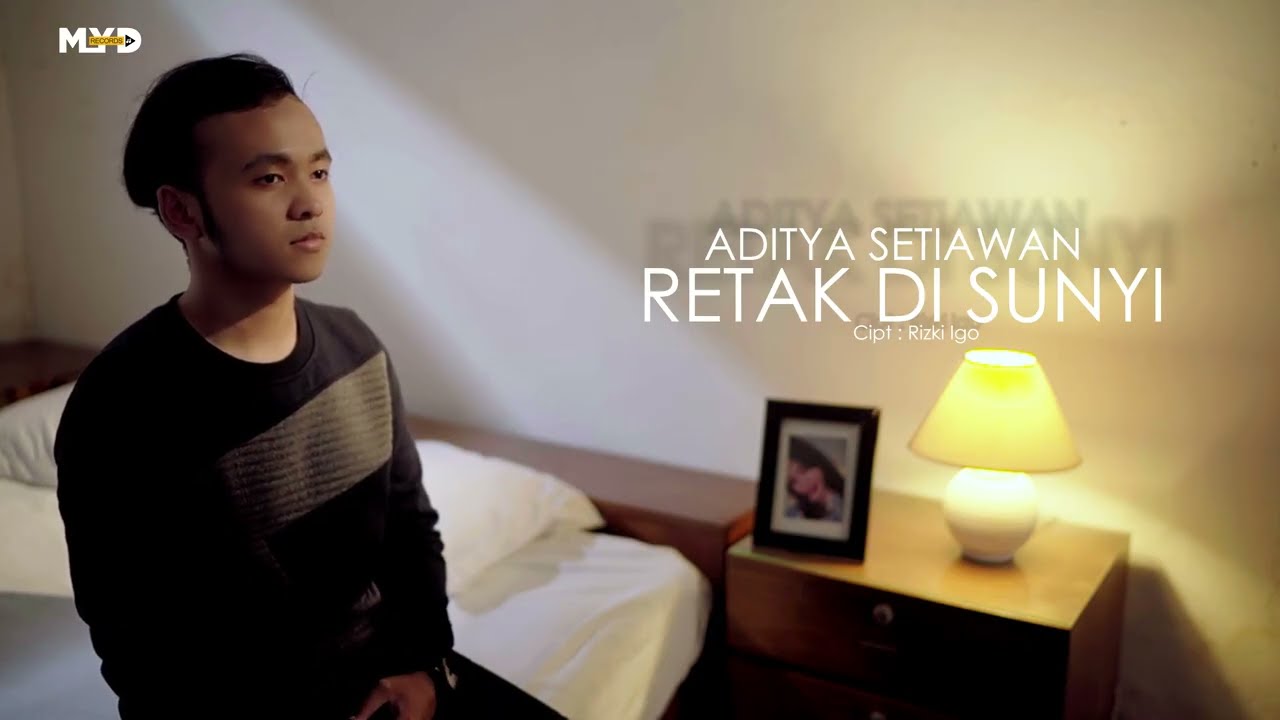 Aditya Setiawan - Retak di Sunyi [Official Video Lyric]