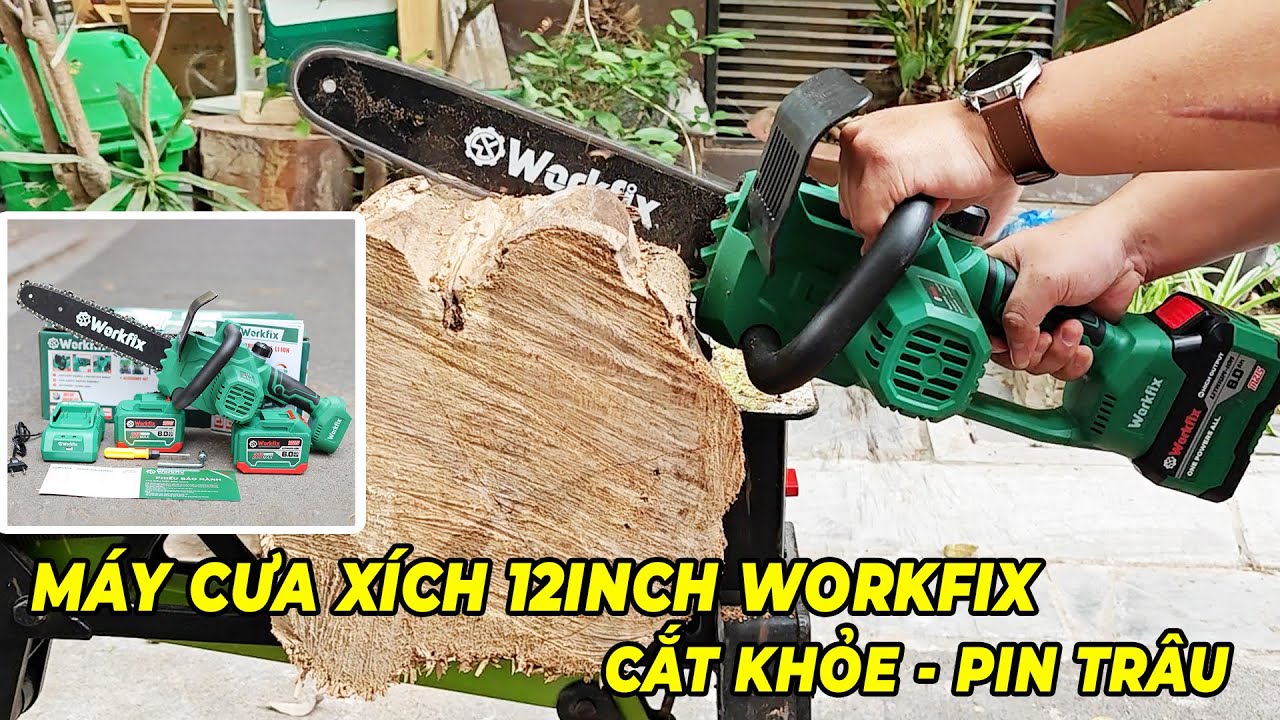 [REVIEW CHI TIẾT] Máy Cưa Xích WorkFix 12inch CS12BL - Cắt Cây Đường Kính 50cm - Không Chổi Than