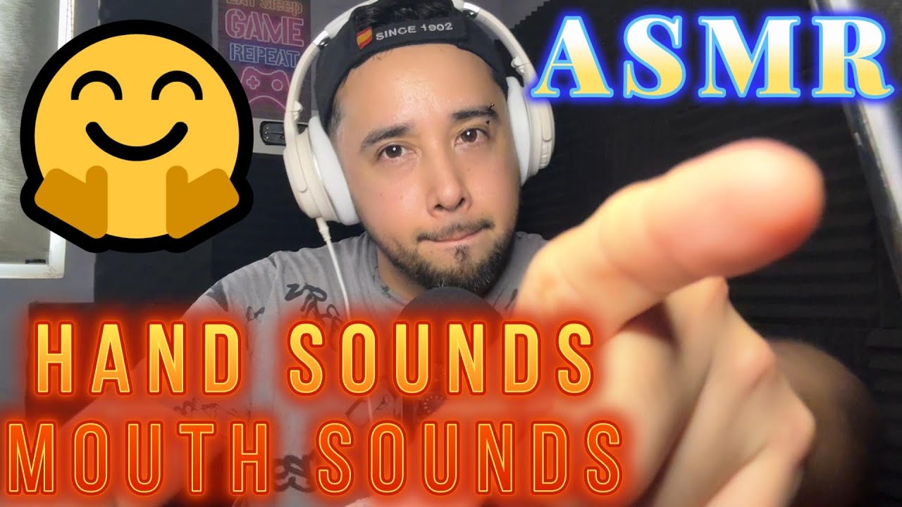 ASMR !!! hand sounds + mouth sounds !!!