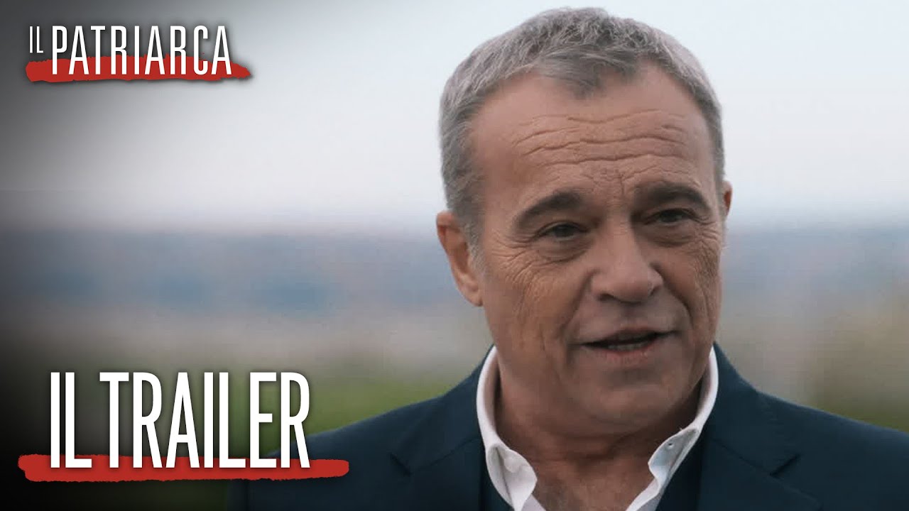 Il Patriarca: il trailer