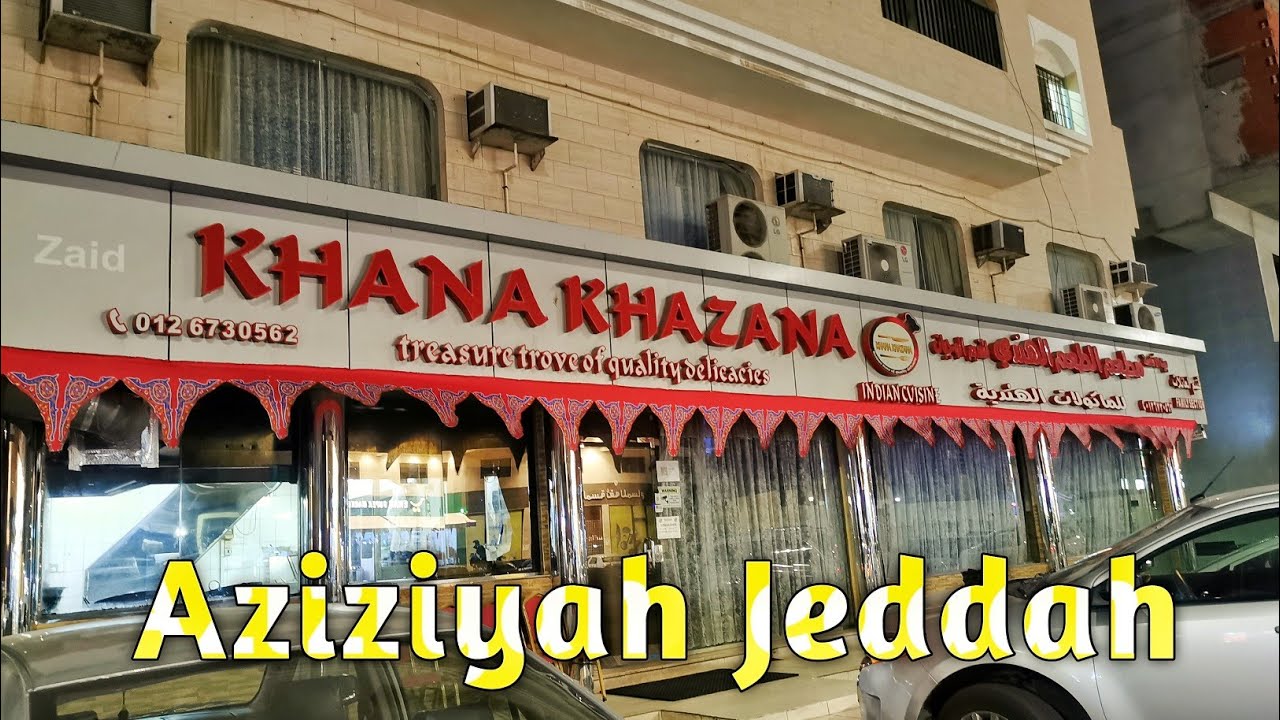 Khana Khazana🍴Indian Restaurant in Aziziyah Jeddah
