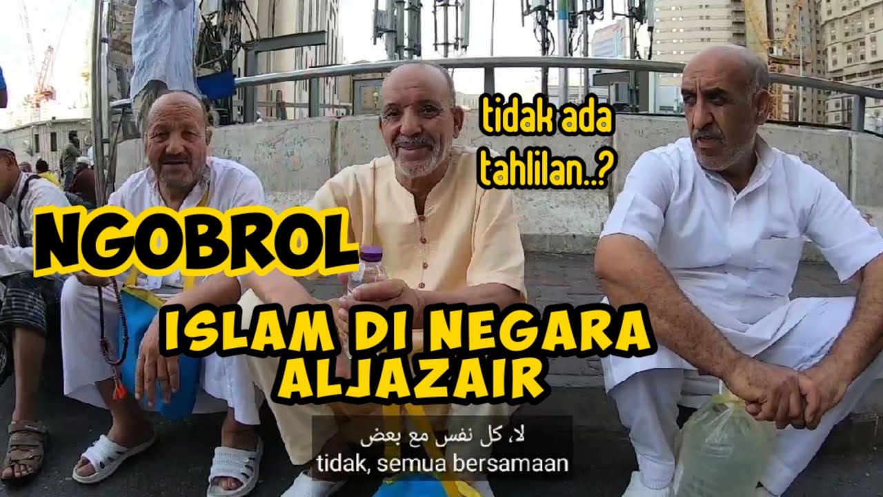 MENGENAL ISLAM DI ALJAZAIR DAN DI SUDAN TERNYATA.....