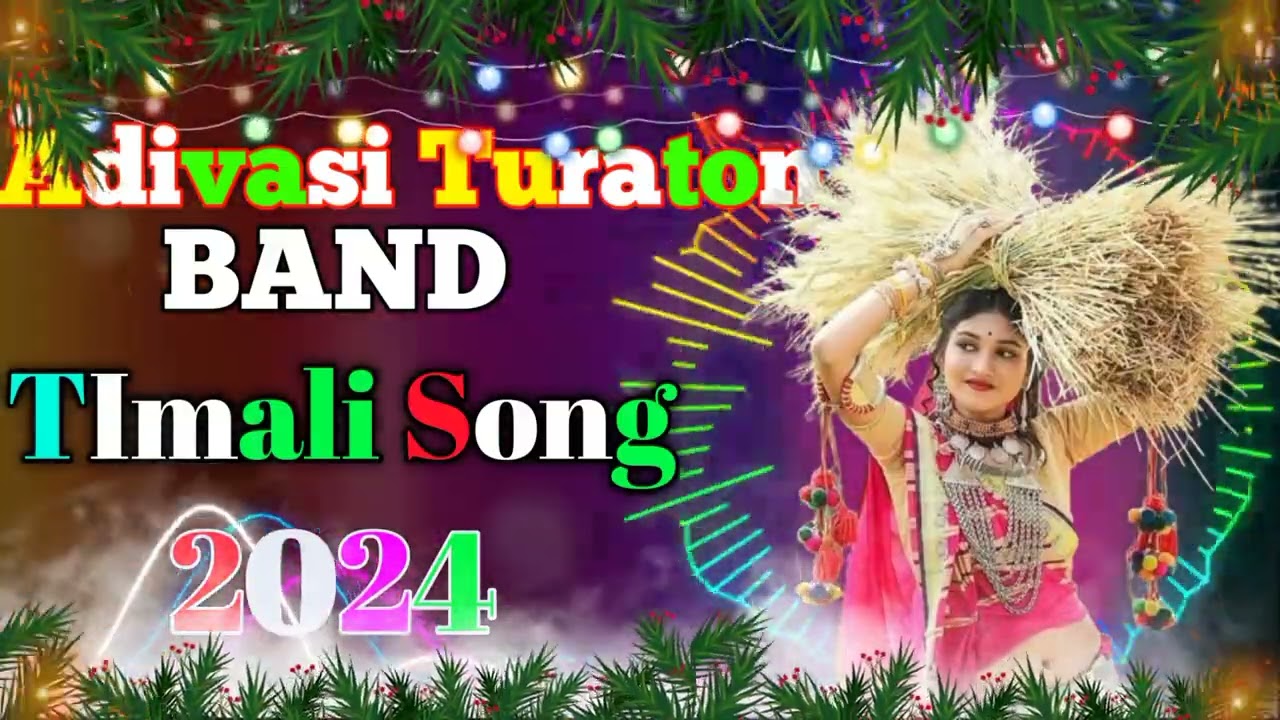 💥Adivasi music💥 TImali turaton🔥 Song 2024 🔥Rimix song💥 band 🤩TImali