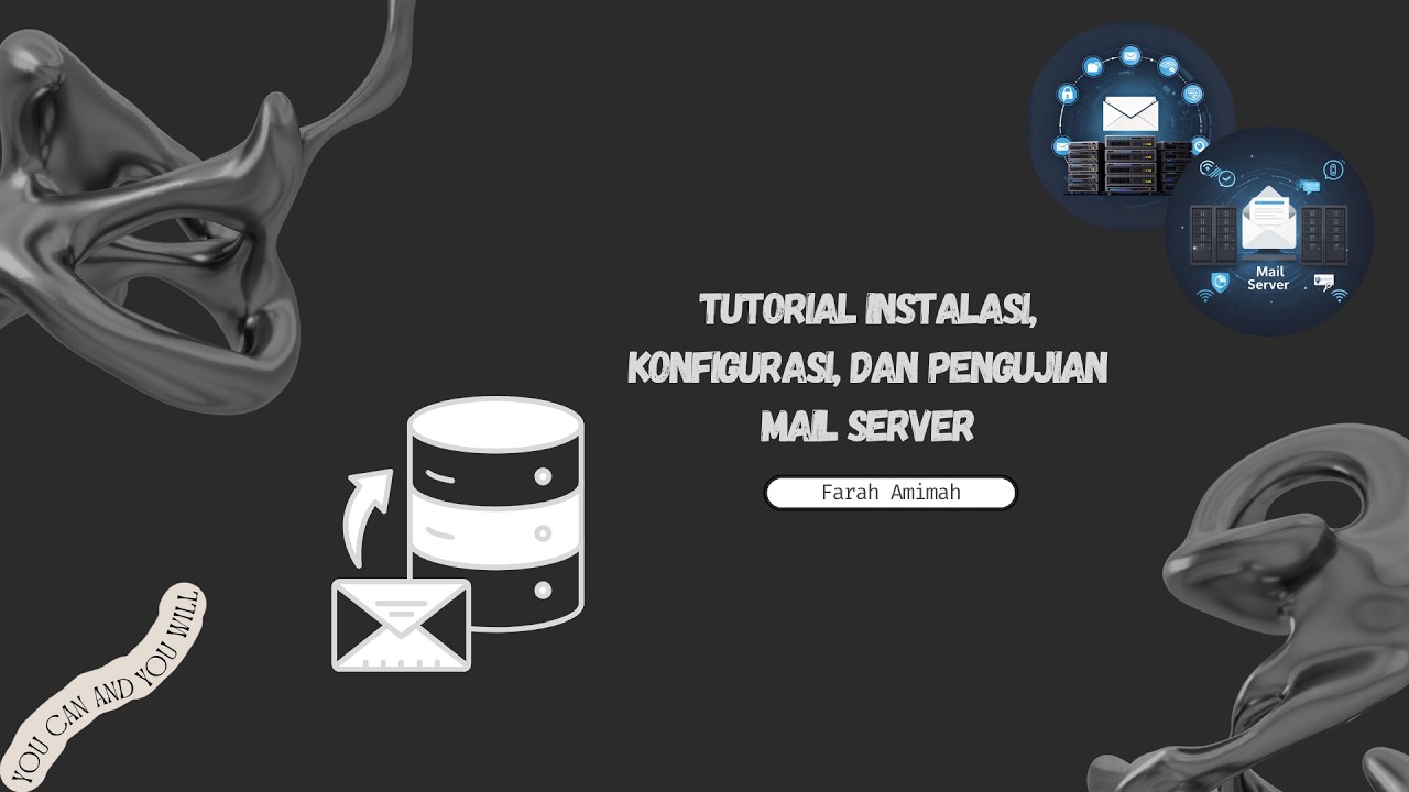 #9 Instalasi, Konfigurasi dan Pengujian Mail Server
