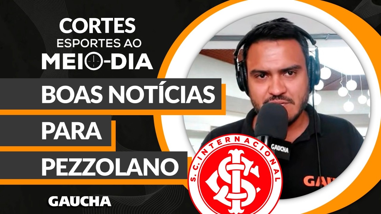 PEZZOLANO COM REFORÇOS PARA REMO X INTER | ESPORTES AO MEIO-DIA | 24/02/2026