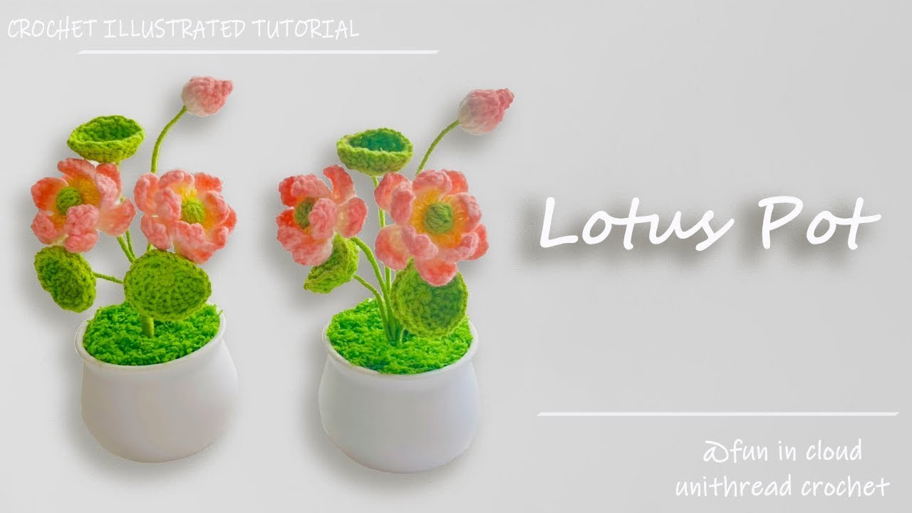 How to Crochet Lotus Pot | Detailed Crochet Tutorial