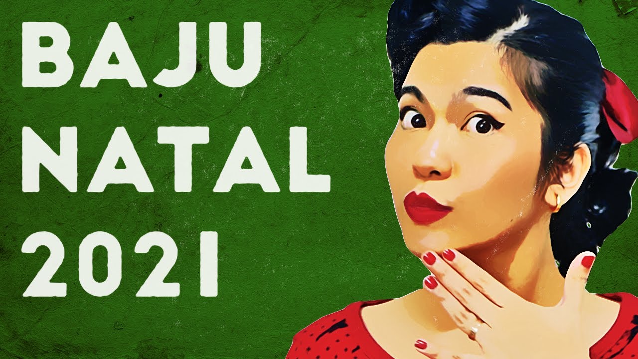 Baju Natal Vintage | Christmas Lookbook 2021