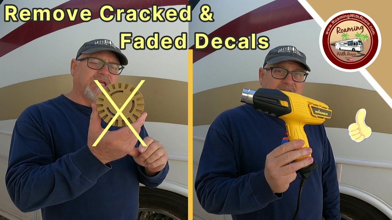How To Remove Decals From Your RV or Motorhome