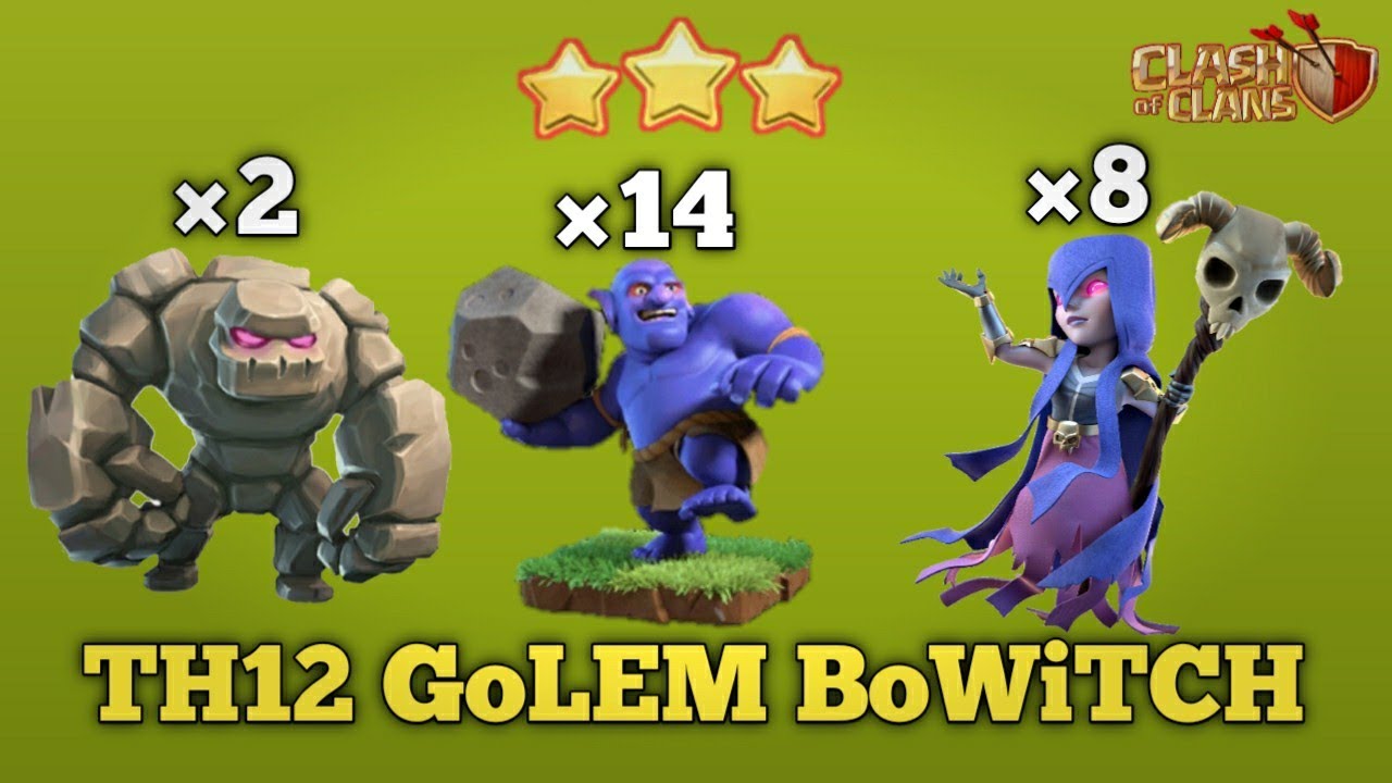 Th12 GOLEM BOWITCH ATTACK STRATEGY|CLASH OF CLANS|TH12 GOLEM WITCH BOWLER ATTACK.