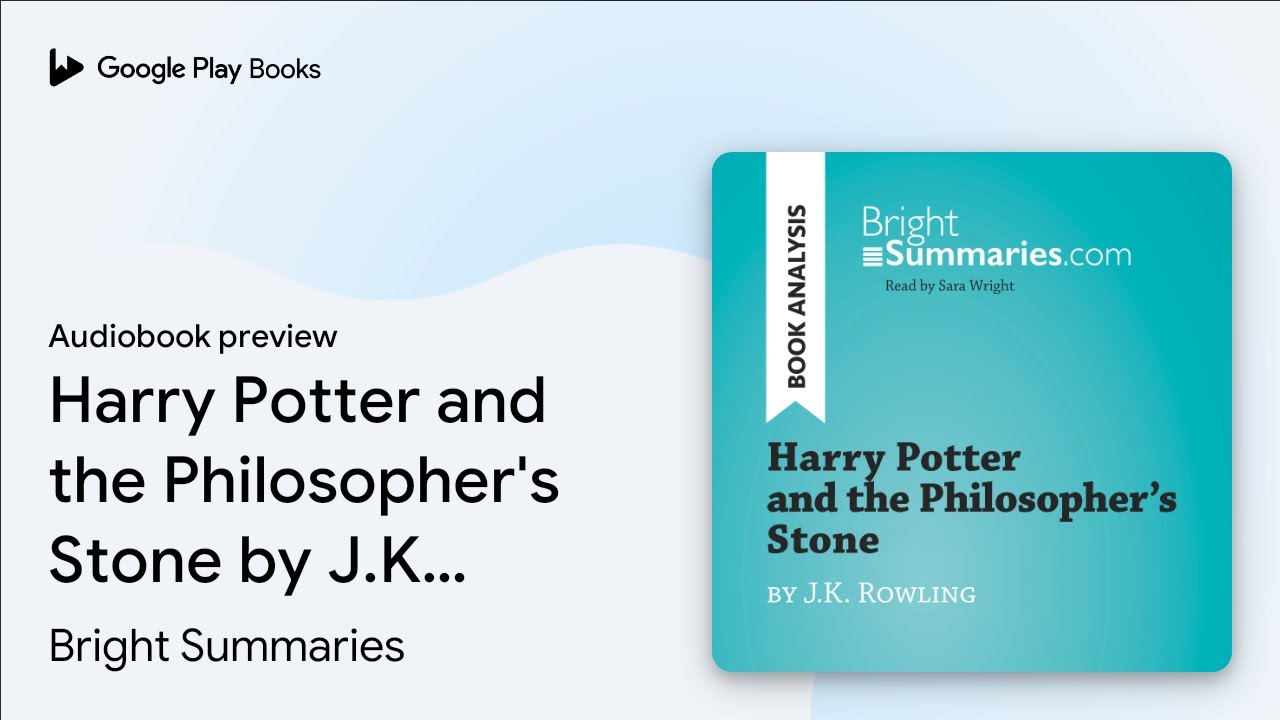 Harry Potter and the Philosopher's Stone by&hellip; by Bright Summaries &middot; Audiobook preview