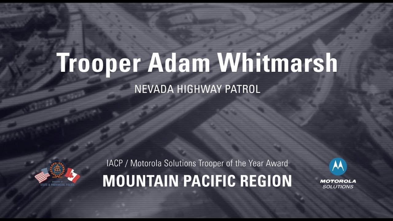 IACP/Motorola Solutions Trooper of the Year Mountain Pacific Region NHP Trooper Adam Whitmarsh