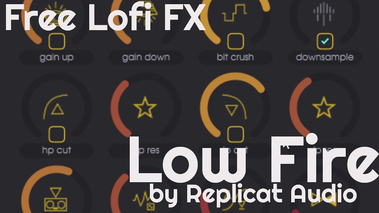 Free LoFi Multi-FX - Low Fire by Replicat Audio (No Talking)