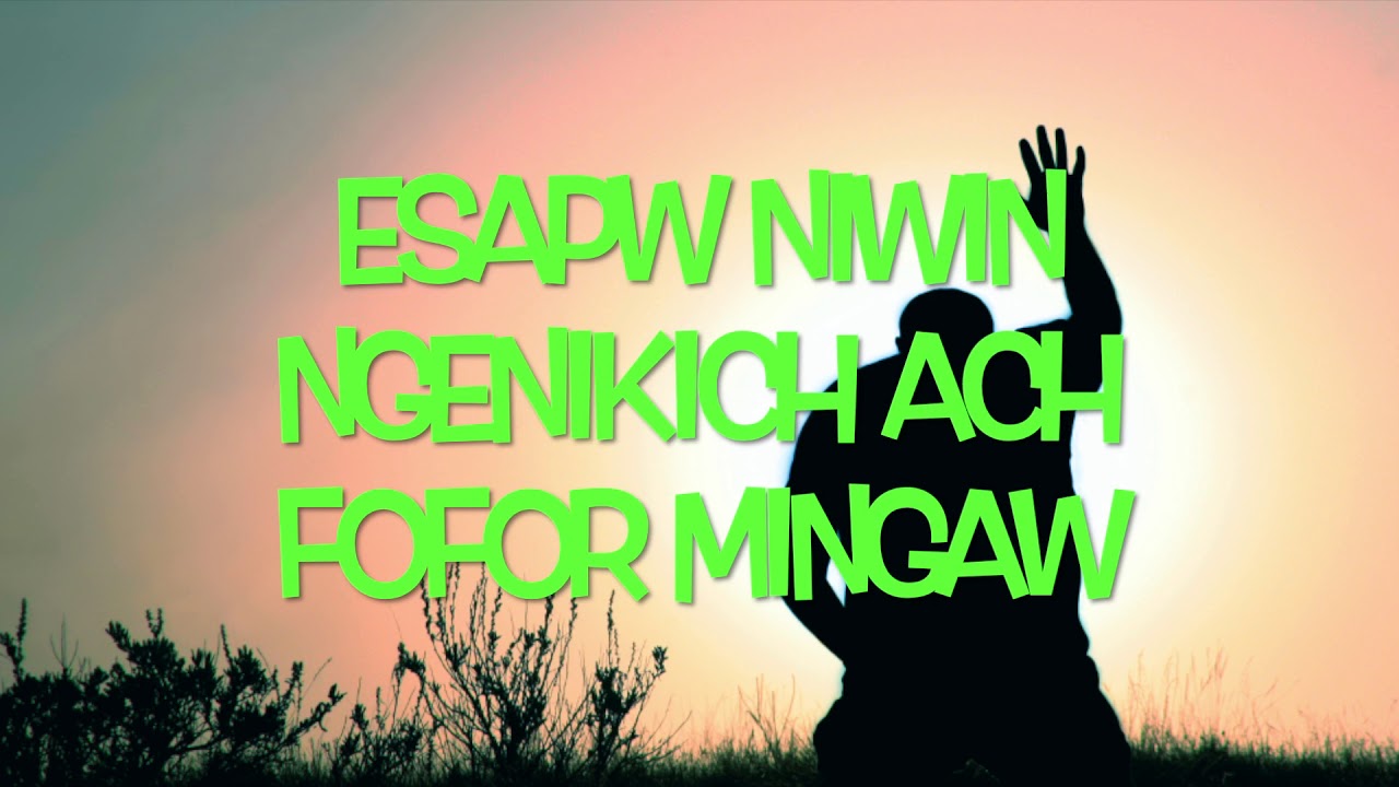 Chuuk church song//Ngunii kopwe mwareiti siowa