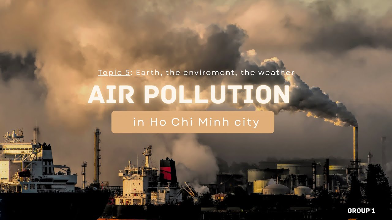 Air Pollution in Ho Chi Minh City